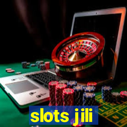 slots jili